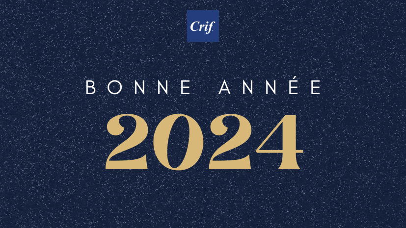 Le Crif vous souhaite une belle année 2024